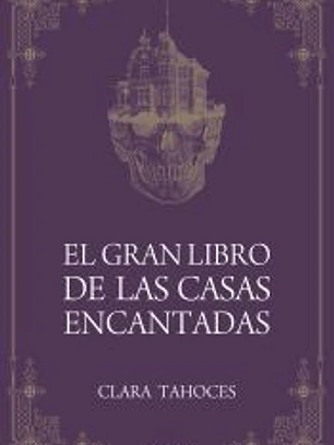 El Gran libro de las casas encantadas