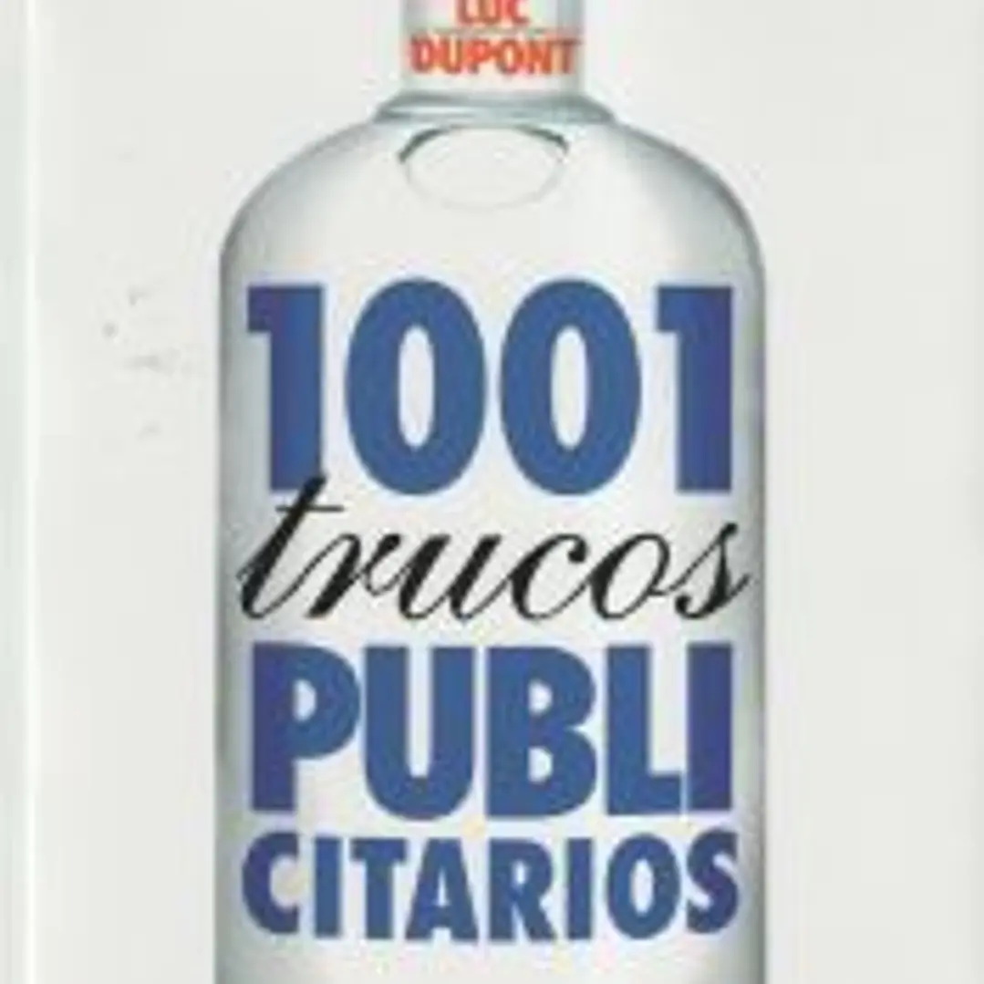 1001 TRUCOS PUBLICITARIOS. 1