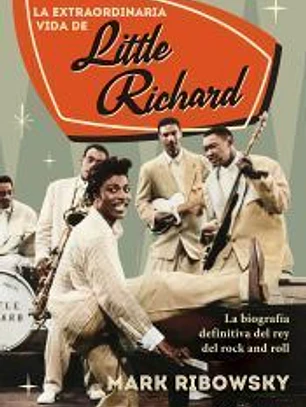 La gran vida de Little Richard