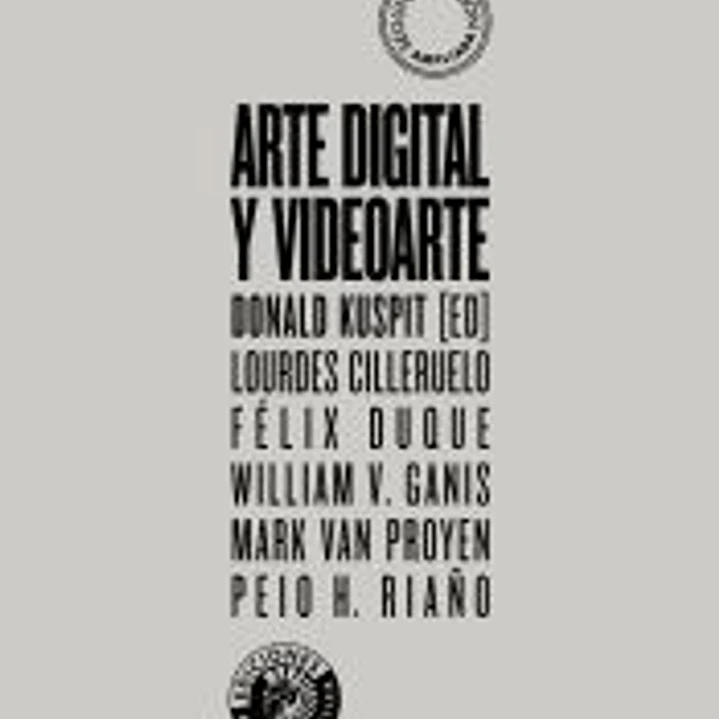Arte digital y videoarte: Transgrediendo los límites de la representación 1