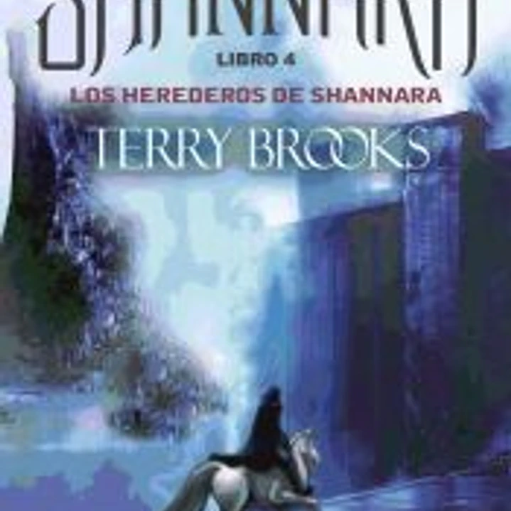 Los herederos de Shannara: LAS CRONICAS DE SHANNARA VOL 4 1