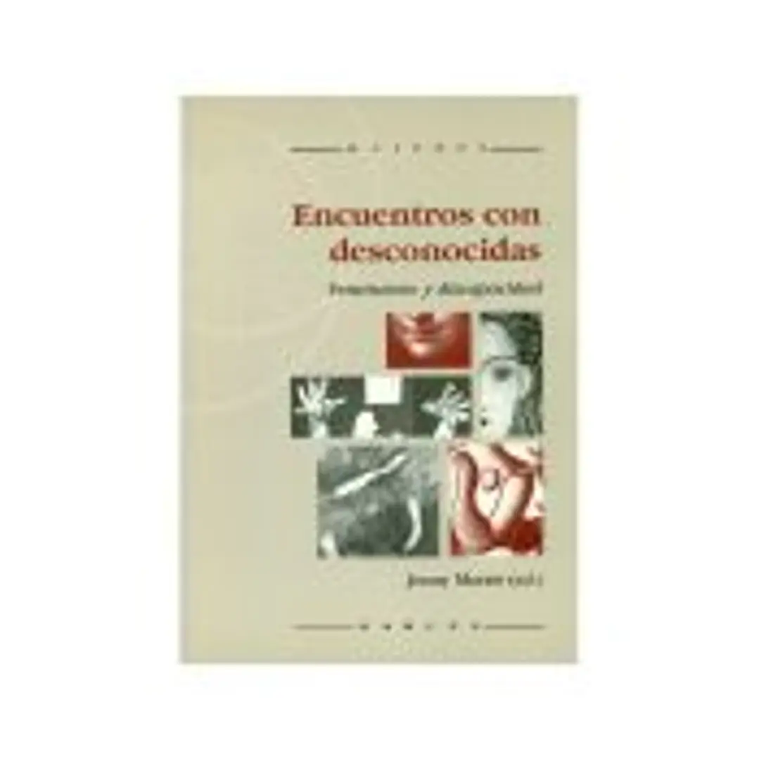 ENCUENTROS CON DESCONOCIDAS. Feminismo y discapacidad 1