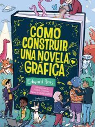 Cómo construir una novela gráfica