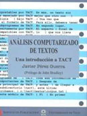 Análisis computerizado de textos. Una introducción a TACT