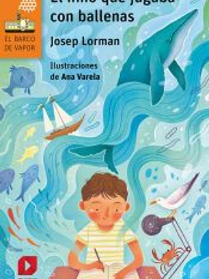 EL NIÑO QUE JUGABA CON BALLENAS
