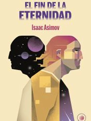 El fin de la Eternidad