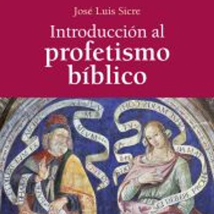 Introducción al profetismo bíblico 1