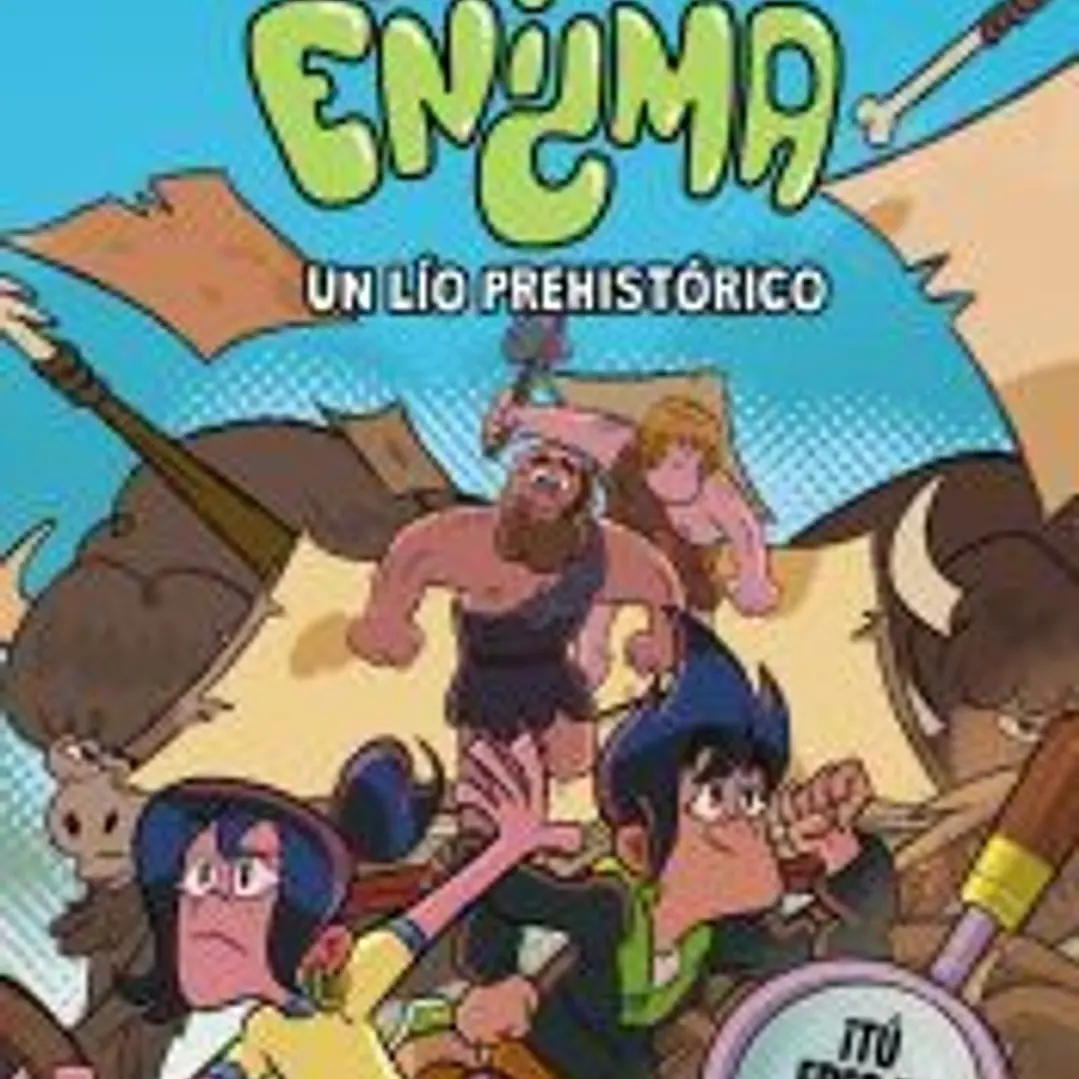 Equipo Enigma. Un lío prehistórico 1
