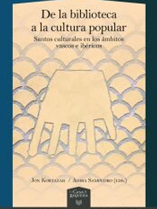 De la biblioteca a la cultura popular:santos culturales