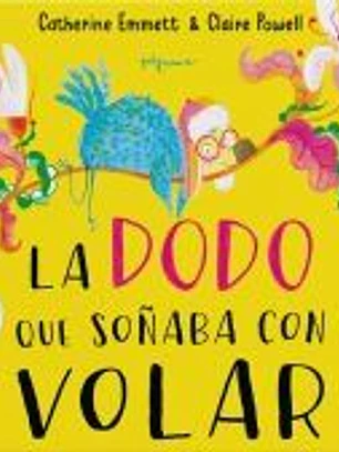 La dodo que soñaba con volar