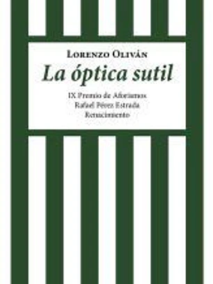La óptica sutil