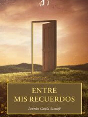 Entre mis recuerdos