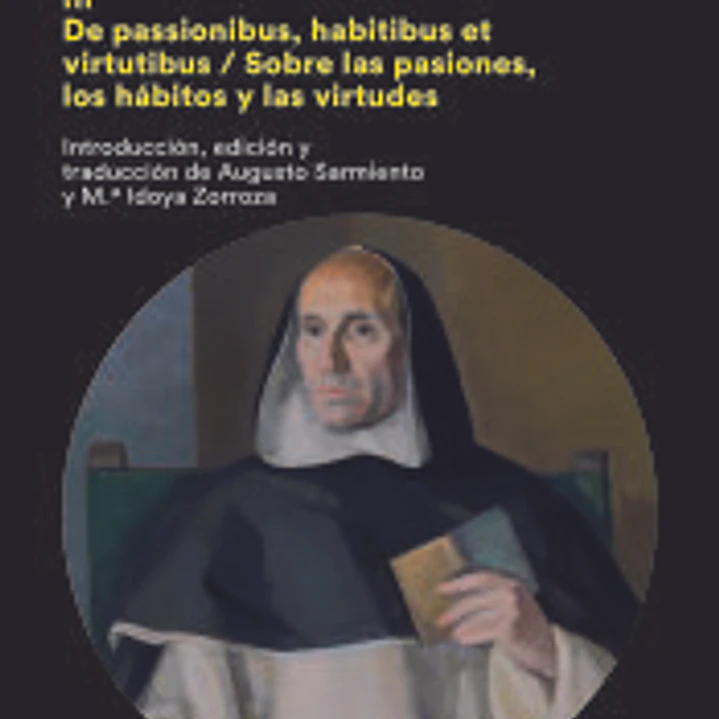 COMENTARIOS A LA PRIMA SECUNDAE DE LA SUMMA THEOLOGIAE DE SANTO TOMÁS III 1