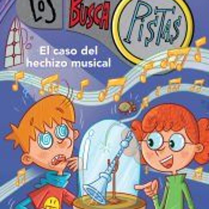 El caso del hechizo musical (Serie Los BuscaPistas 15) 1