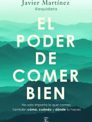 El poder de comer bien