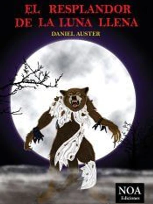 El resplandor de la luna llena