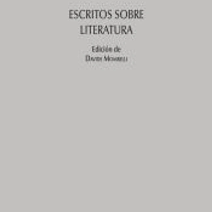 Escritos sobre literatura 1