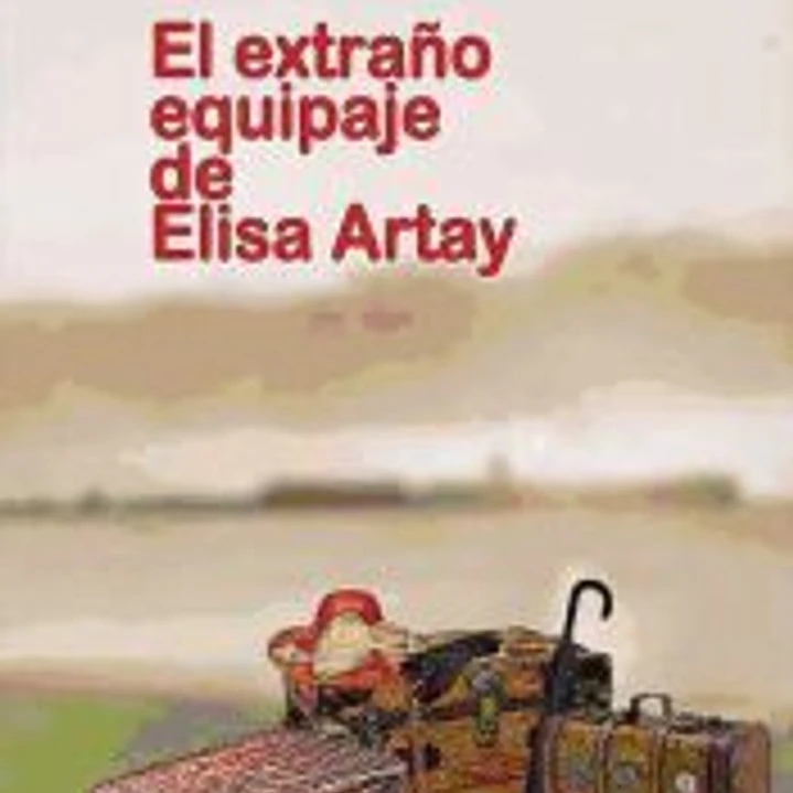 El extraño equipaje de Elisa Artay 1