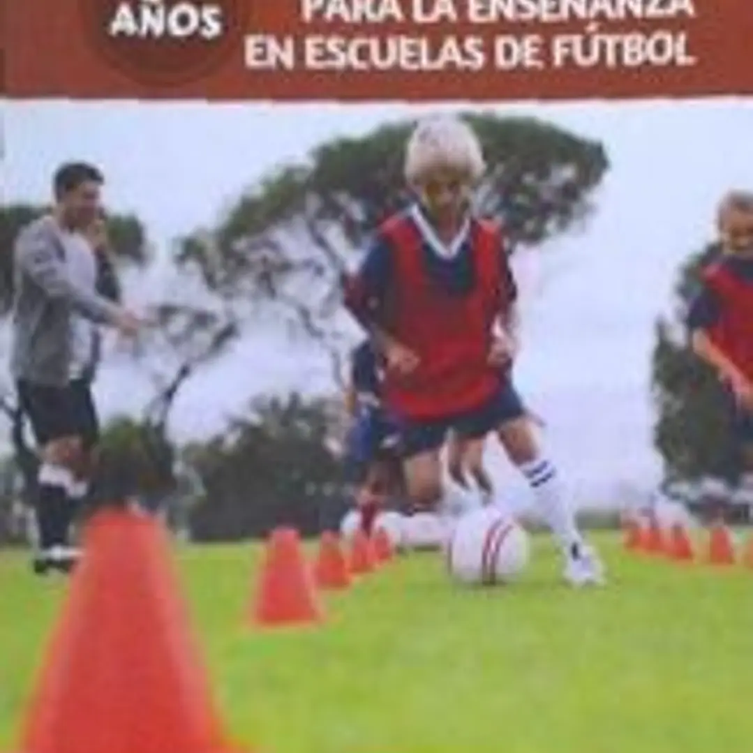 FUTBOL BASE: FICHAS PARA LA ENSEÑANZA EN ESCUELAS DE FUTBOL 8-9 AÑOS 1