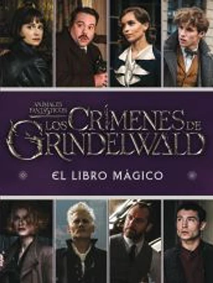 Los Crímenes de Grindelwald. El libro mágico