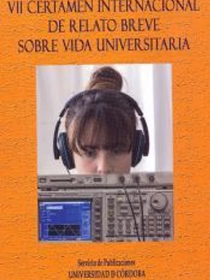 VII Certamen Internacional de Relato Breve sobre Vida Universitaria