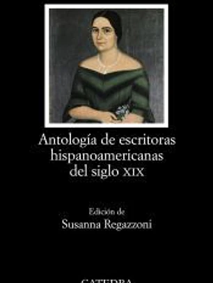 Antología de escritoras hispanoamericanas del siglo XIX
