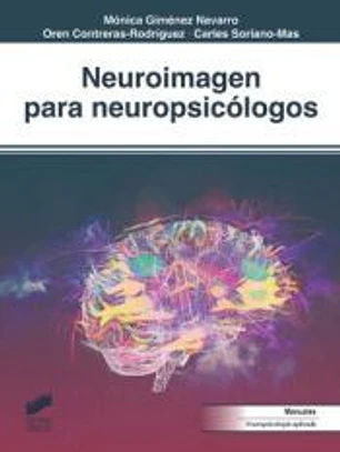 Neuroimagen para neuropsicólogos