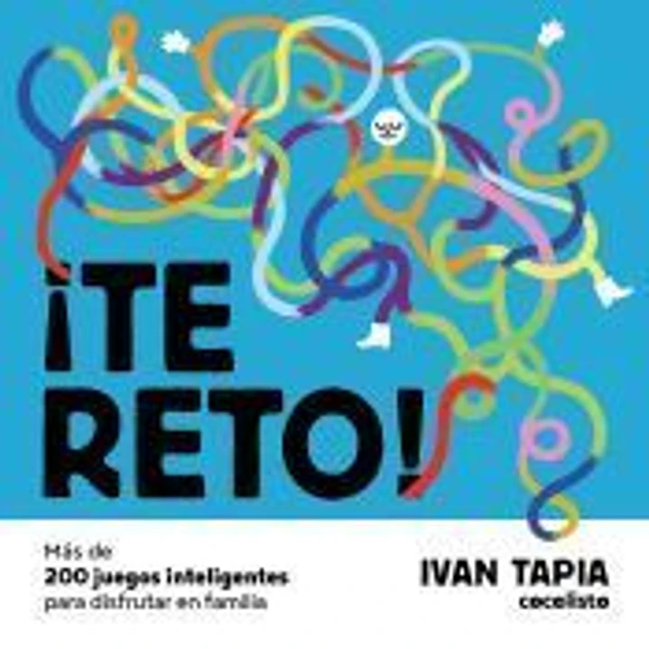 ¡Te reto! Más de 200 acertijos para disfrutar en familia 1
