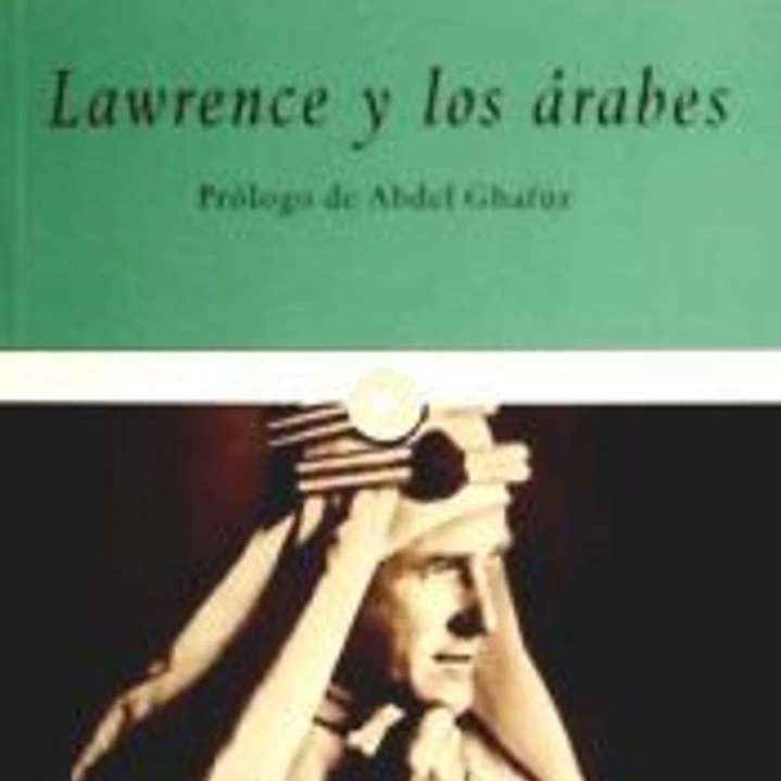 Lawrence y los árabes 1