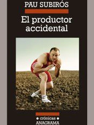 El productor accidental