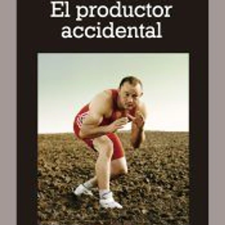 El productor accidental 1