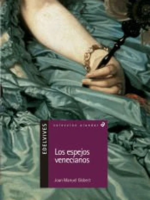 Los espejos Venecianos