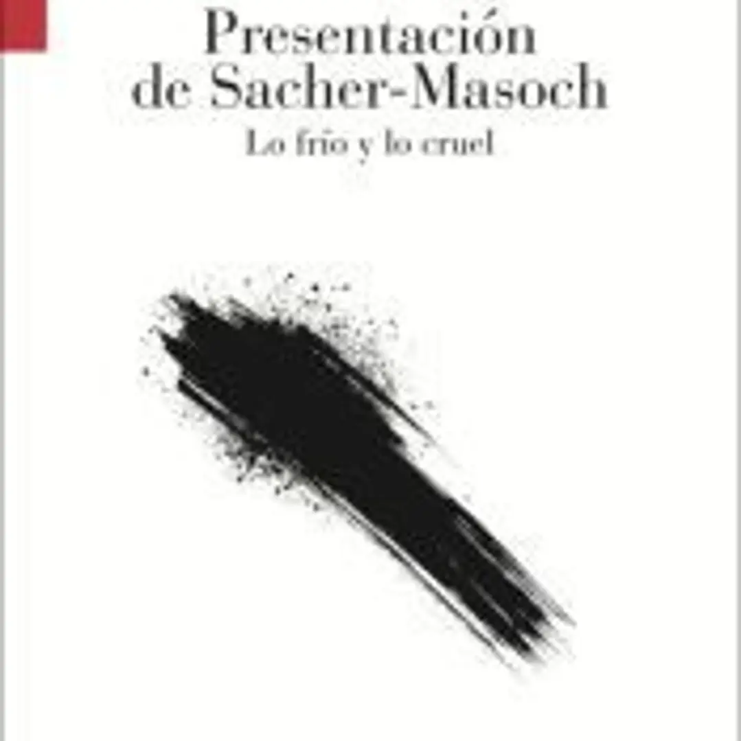 PRESENTACION DE SACHER-MASOCH 2A ED 1
