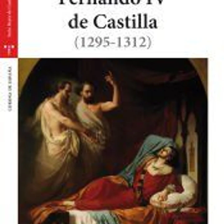 FERNANDO IV DE CASTILLA 1295-1312 1