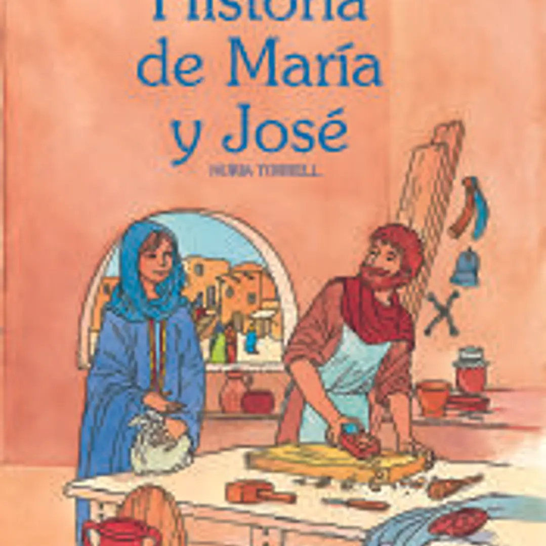 Historia de María y José 1