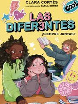 Las diferentes 2 - ¿Siempre juntas?