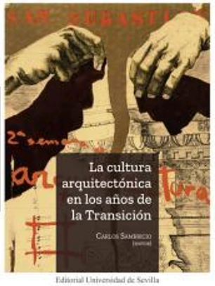 La cultura arquitectónica en los años de la Transición