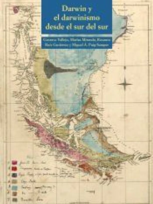 Darwin y el darwinismo: Desde el sur del sur