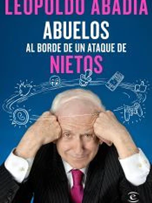 Abuelos al borde de un ataque de nietos