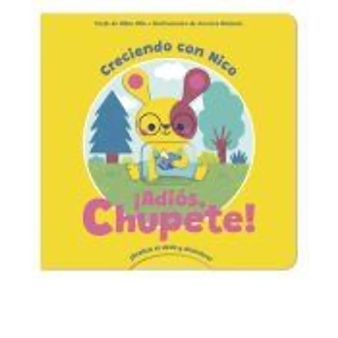 ¡Adiós, chupete! 1