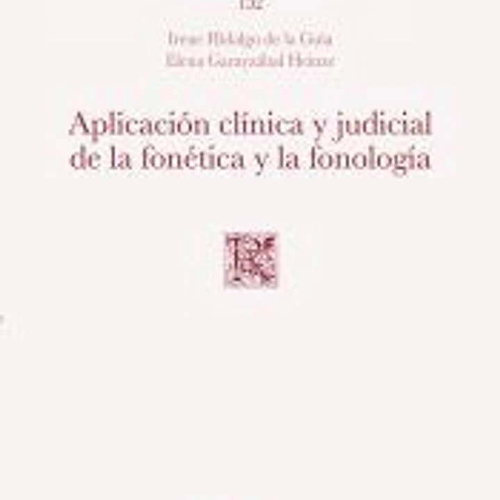 Aplicación clínica y judicial de la fonética y la fonología 1