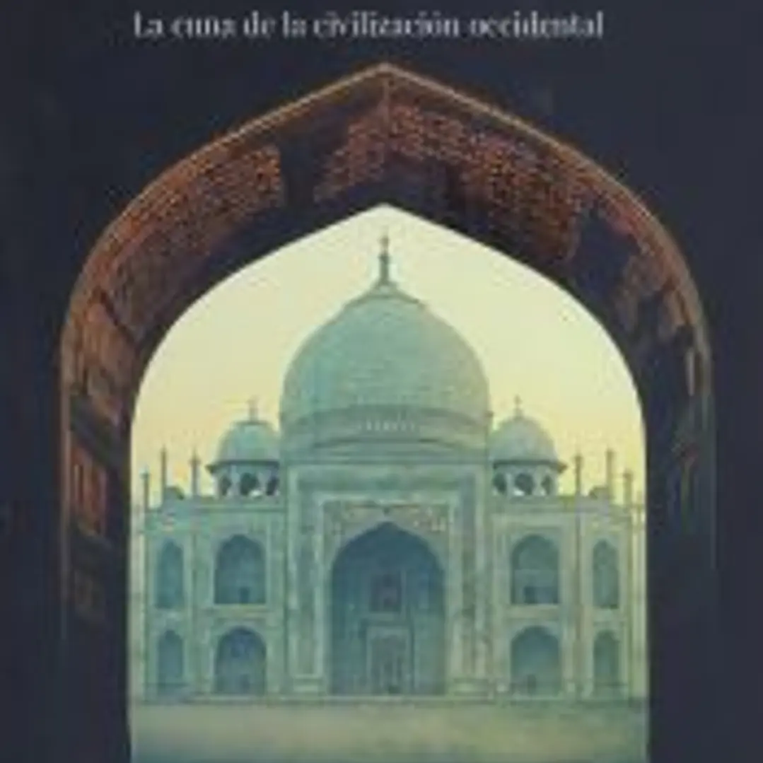 India, la cuna de la civilización occidental 1