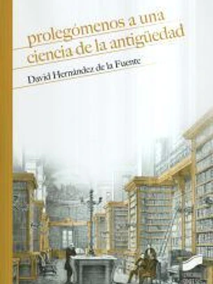 ProlegoÌmenos a una ciencia de la antiguÌˆedad