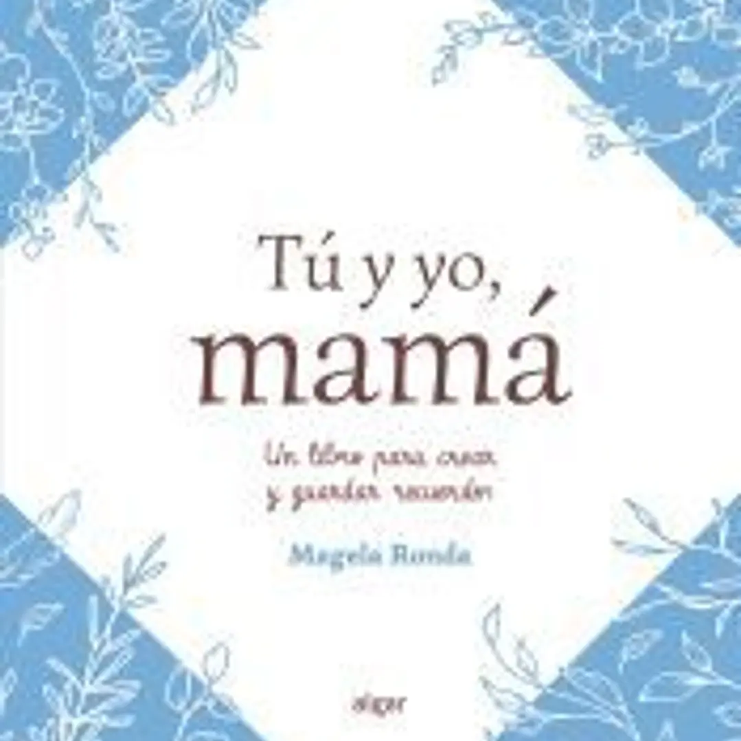 Tú y yo, mamá 1