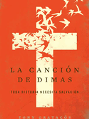 La canción de Dimas