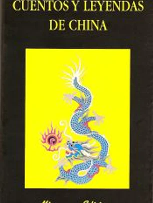 Cuentos y Leyendas de China