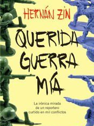Querida guerra mía