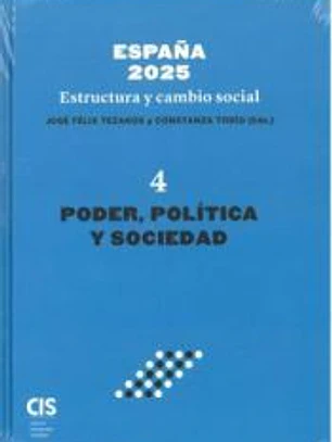 ESPAÑA 2025 ESTRUCTURA Y CAMBIO SOCIAL IV