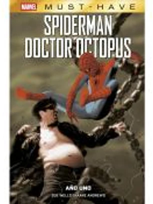 Marvel Must-Have. Spiderman/Doctor Octopus: Año Uno