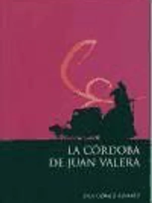 La Córdoba de Juan Valera